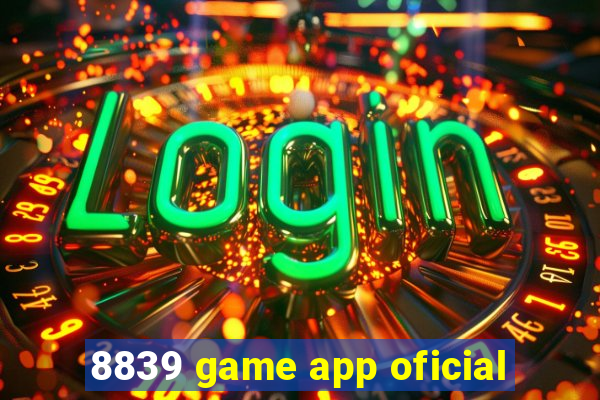 8839 game app oficial